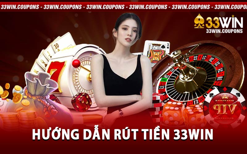 rút tiền 33win