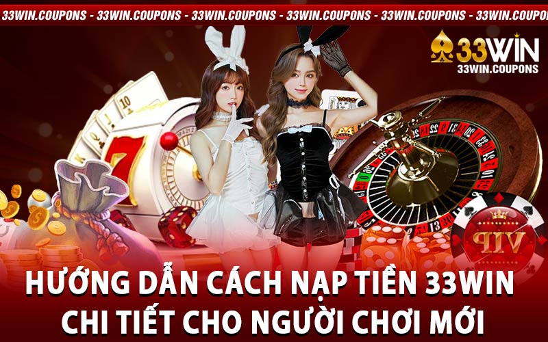 nạp tiền 33win