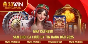 Nhà Cái HZ88 – Sân Chơi Cá Cược Uy Tín Hàng Đầu 2025